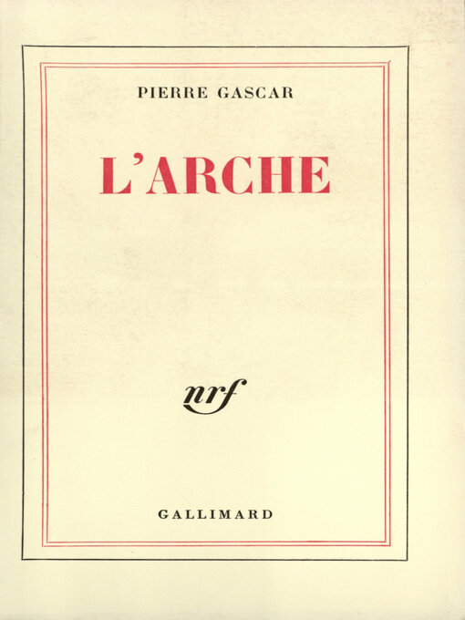 Title details for L'Arche by Pierre Gascar - Available